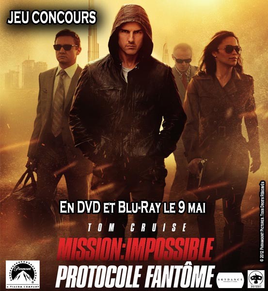  Jeu Concours Mission Impossible 4 : Protocole Fantôme