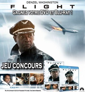 FLIGHT Jeu Concours DVD & Blu-Ray