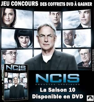 Jeu Concours : Gagnez des Coffrets DVD de NCIS Saison 10