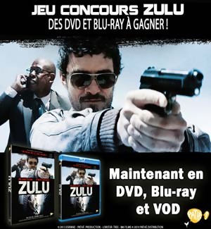 Jeu Concours : Gagnez des DVD et Blu-Ray du film ZULU