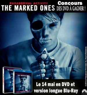Jeu Concours : Gagnez des DVD de PARANORMAL ACTIVITY The Marked Ones