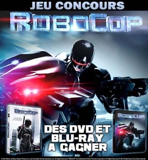 Jeu Concours : gagnez des DVD et Blu-Ray du film ROBOCOP
