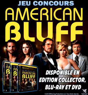Jeu Concours : gagnez des DVD et Blu-Ray du film AMERICAN BLUFF