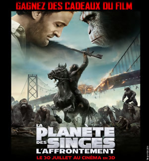 Jeu Concours : des goodies du film La Planète des Singes l'Affrontement à gagner