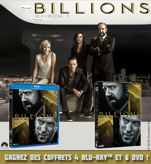 Jeu Concours : Gagnez des DVD et Blu-Ray de la série BILLIONS
