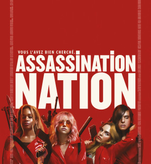 JEU CONCOURS ASSASSINATION NATION : des places à gagner