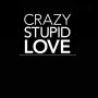 Crazy, Stupid, Love.