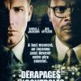 Dérapages incontrôlés