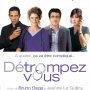 Détrompez-vous