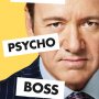 Comment tuer son boss ?