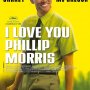 I Love You Phillip Morris