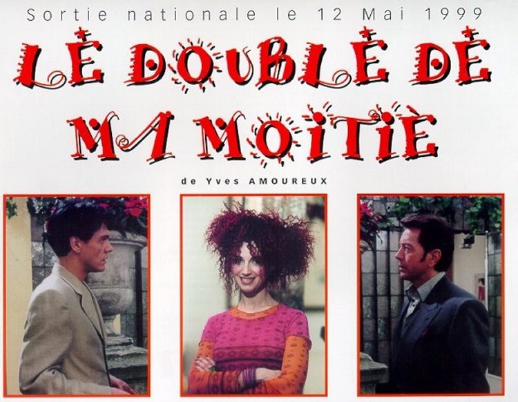 Le Double De Ma Moitie [1999]