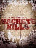 Machete Kills