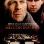 Mission évasion