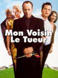 Mon Voisin le Tueur