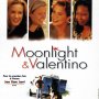 Moonlight et Valentino