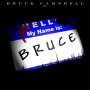 My Name Is Bruce