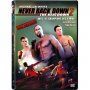 Never Back Down 2