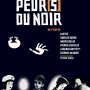 Peur(s) du noir