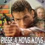Piège à Hong Kong