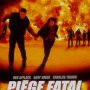 Piège fatal