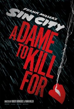 Sin City 2 : A Dame To Kill For