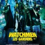Watchmen - Les Gardiens - Affiche du 19/02/2009