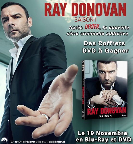  Jeu Concours : gagnez des coffret DVD de la série RAY DONOVAN