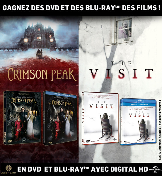  JEU CONCOURS : Gagnez des DVD & Blu-Ray de Crimson Peak et The Visit