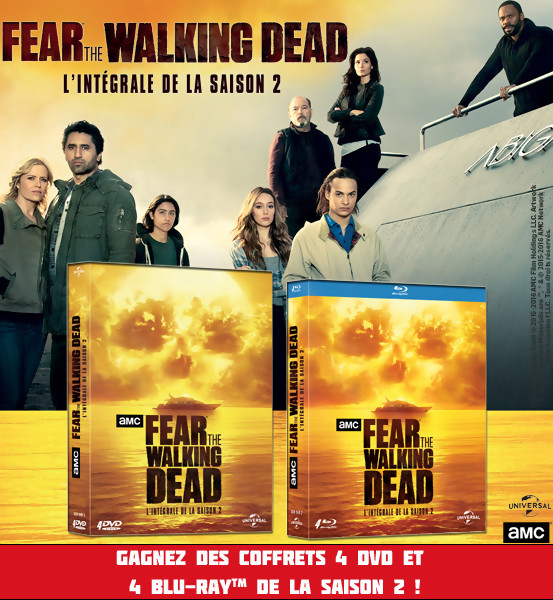  Gagnez des DVD & BLU-RAY de FEAR THE WALKING DEAD Saison 2 (Jeu Concours)