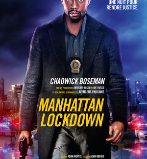 JEU CONCOURS MANHATTAN LOCKDOWN : des places de cinéma à gagner
