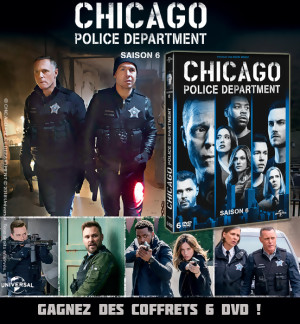JEU CONCOURS CHICAGO POLICE DEPARTMENT SAISON 6 : des coffrets à gagner