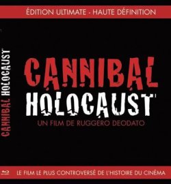 Cannibal Holocaust - Blu Ray