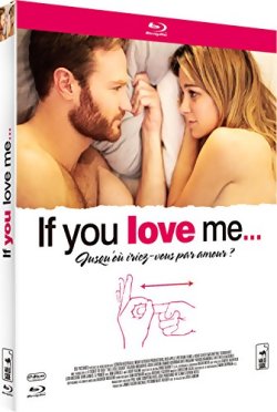 If You Love Me... - Blu Ray