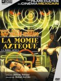 La Momie Aztèque