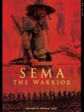 Sema, The Warrior