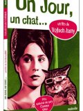 Un jour, un chat...