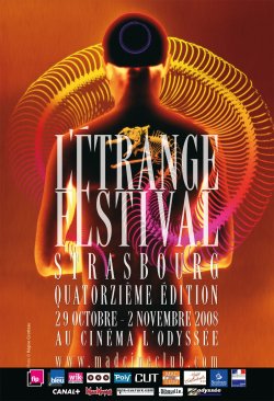L'Etrange Festival - Strasbourg 2008