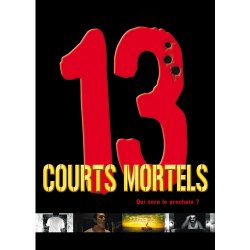 13 Courts Mortels