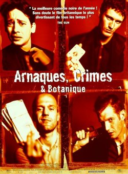 Arnaques, crimes & botanique