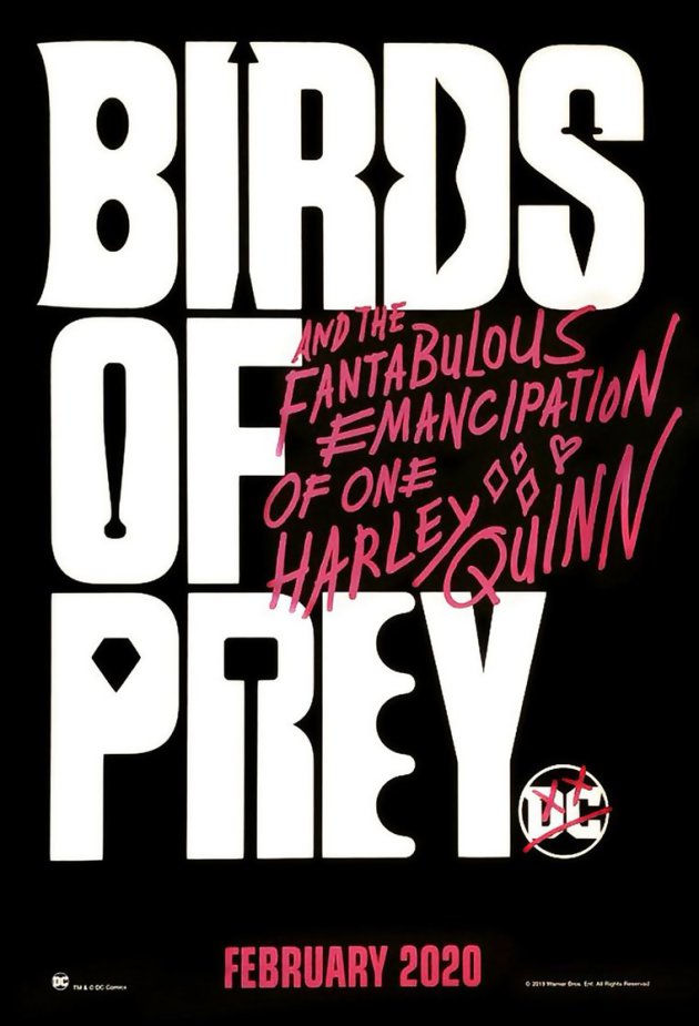 Birds of Prey (And the Fantabulous Emancipation of One Harley Quinn)