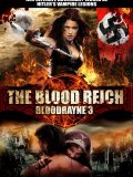 Blood Rayne 3 "Blood Reich"