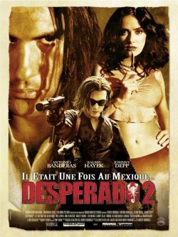 Desperado 2 : il etait une fois au Mexique