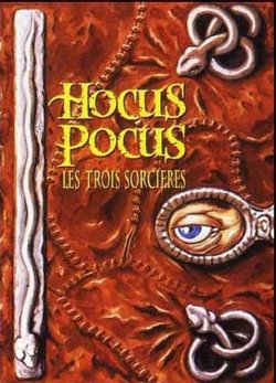 Hocus pocus les trois sorcieres