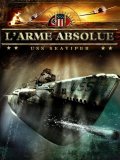 L'Arme Absolue (USS Seaviper)