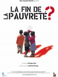 La Fin de la pauvreté ?