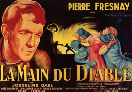 Critique de Critique de La Main du Diable, un film de Maurice Tourneur avec Pierre Fresnay, un film de Maurice Tourneur avec Pierre Fresnay