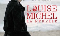 Louise Michel la rebelle