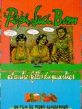 Pepi, Luci, Bom et autres filles du quartier