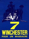 Sept winchesters pour un massacre